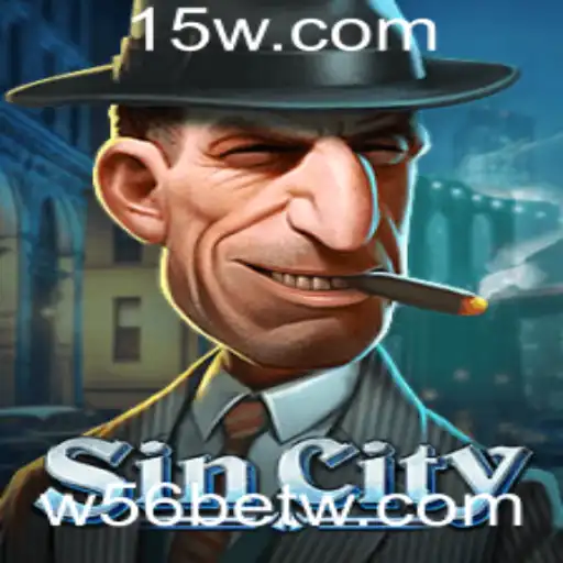 Explorando SinCity: Um Mergulho no Empolgante Universo de w56bet